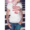 Koszulka Biała Damska Proszę Trzaskać Drzwiami